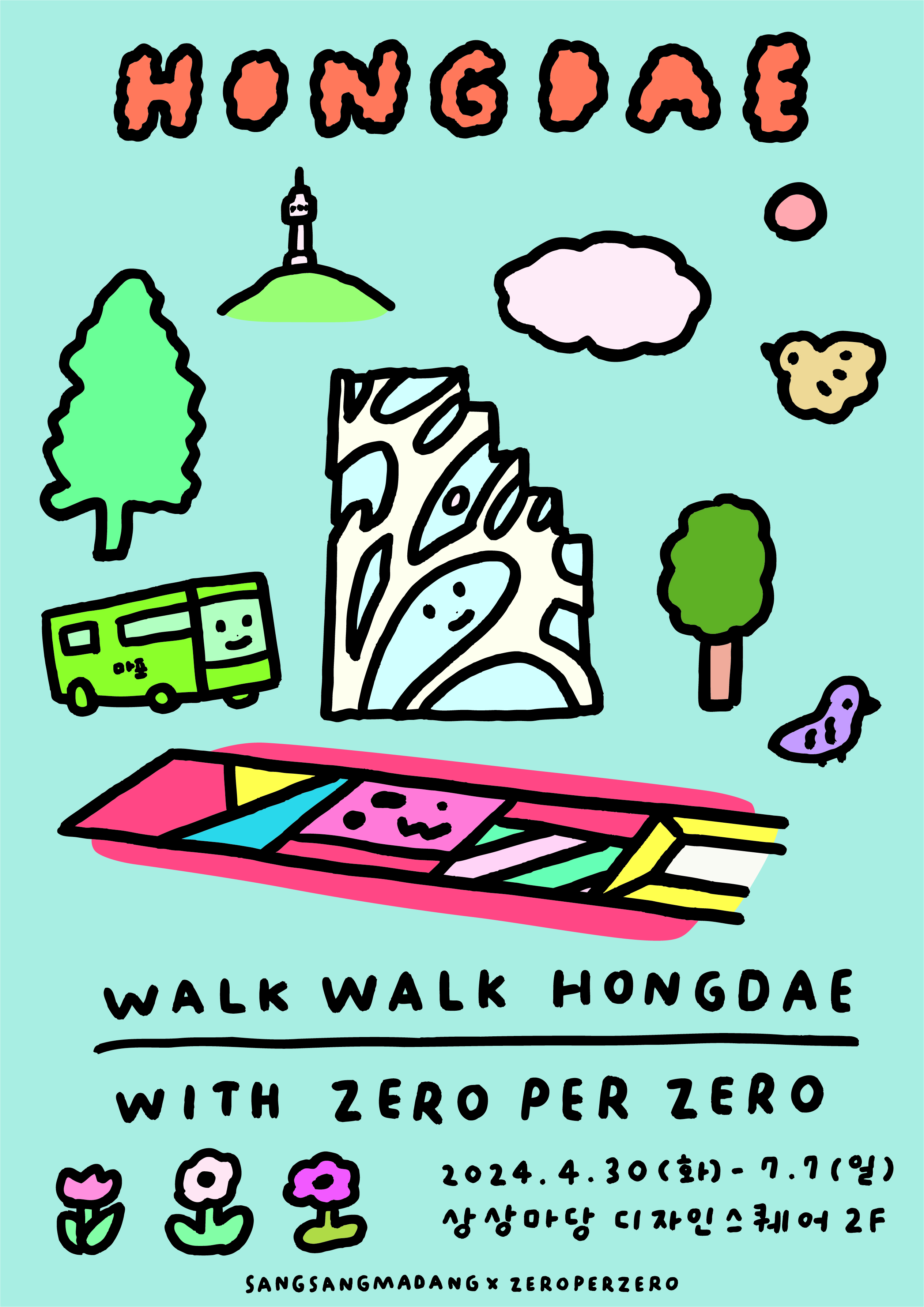 WALK WALK HONGDAE WITH ZERO PER ZERO